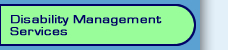 Disability Management Services